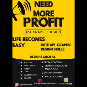 GRAPHIC DESIGN DOES MORE THE YOU THINK. IT YOUR TIME TO BE THE BEST 
